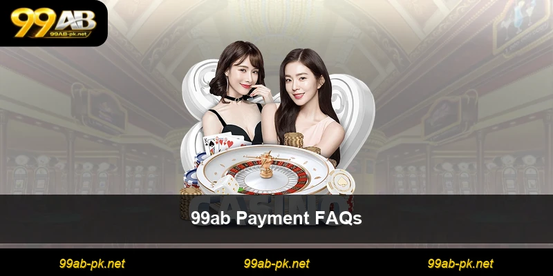 99ab Payment FAQs