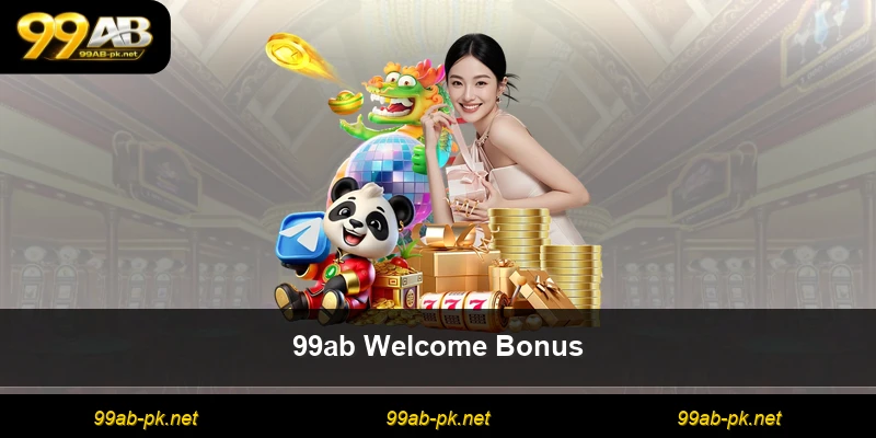 99ab Welcome Bonus