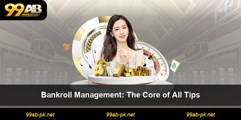 Bankroll Management: The Core of All Tips