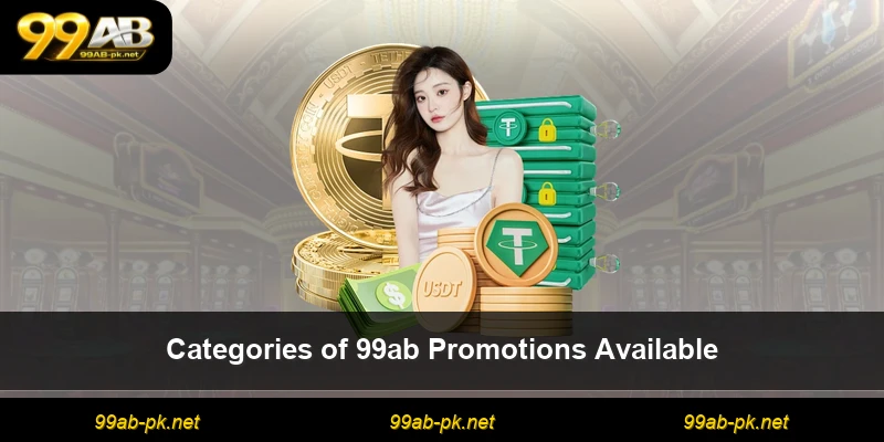 Categories of 99ab Promotions Available