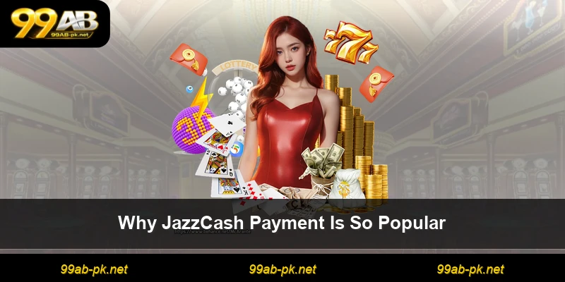 Why JazzCash Payment Is So Popular